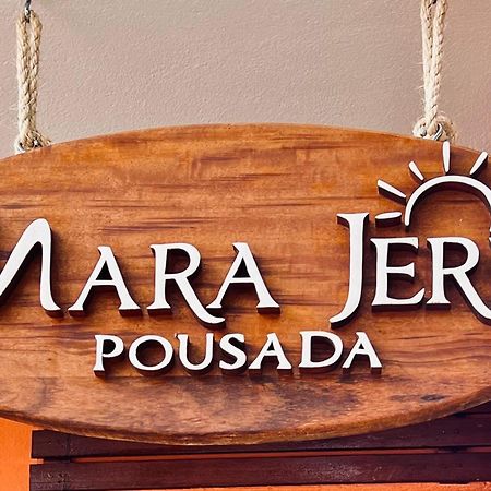 Mara Jeri Pousada 日若卡-迪热里科阿科阿拉 外观 照片